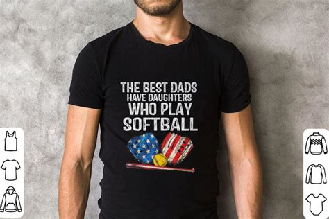 Awesome American Flag The Best Dads Have Daughters Who Play Softball Shirt Hoodie Sweater