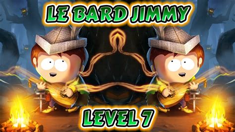 Le Bard Jimmy Level 7 Gameplay South Park Phone Destroyer Youtube