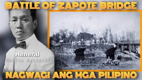 Battle Of Zapote Bridge Battle Of Zapote River Youtube