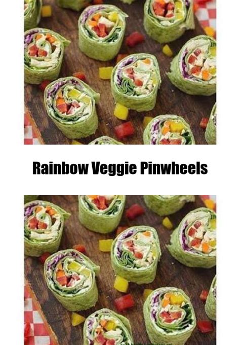Healthy Recipes Rainbow Veggie Pinwheels Recipe