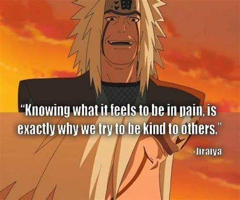 Jiraiya Naruto Quotes Anime Quotes Inspirational Jiraiya Quotes