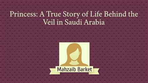 Princess A True Story Of Life Behind The Veil In Saudi Arabia The Baloch News