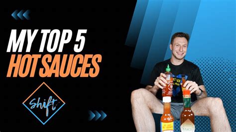 Top 5 Hot Sauces Youtube
