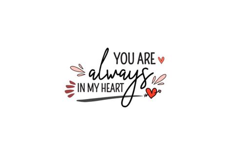 You Are Always In My Heart Quotes Graphic By Wienscollection · Creative