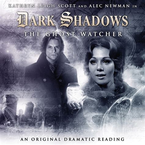 4 The Ghost Watcher Dark Shadows Audiobooks Big Finish
