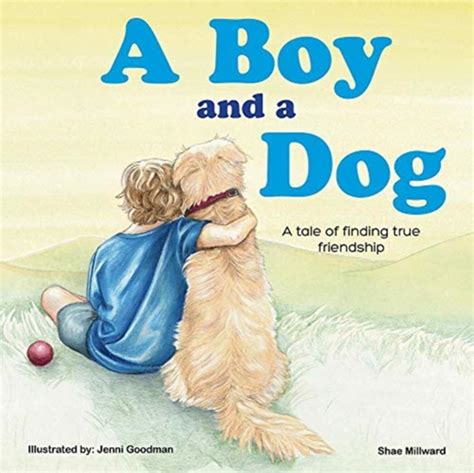 Boy And A Dog By Shae Millward As Book Hardback From Tales