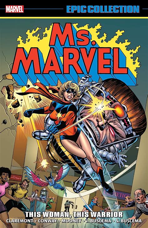 Ms Marvel Epic Collection This Woman This Warrior Ms Marvel 1977