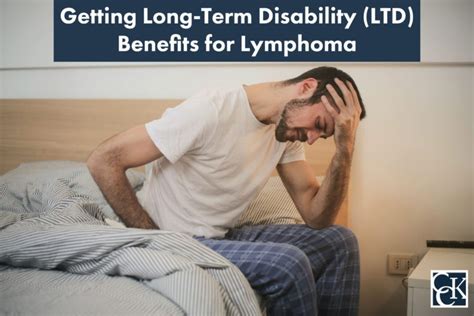 Getting Long Term Disability Ltd Benefits For Lymphoma Cck Law