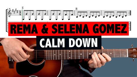 Rema And Selena Gomez Calm Down Easy Guitar Tabs Youtube