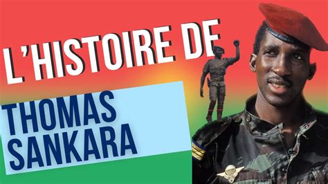 Lhistoire De Thomas Sankara Youtube