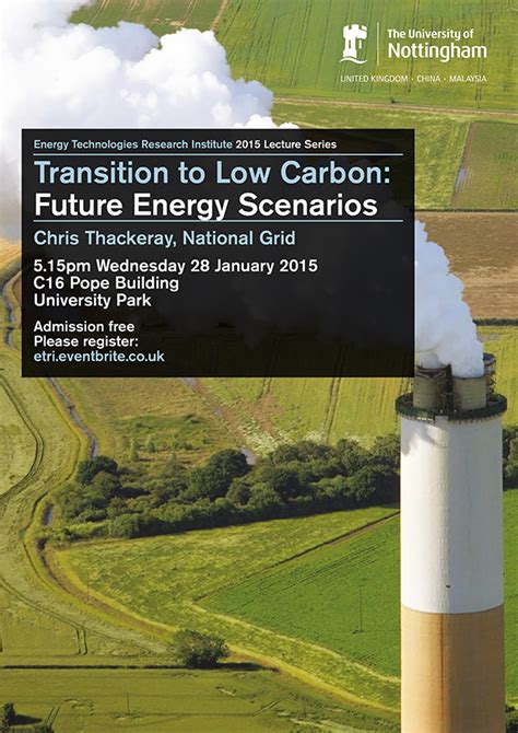 Transition To Low Carbon Future Energy Scenarios The University Of