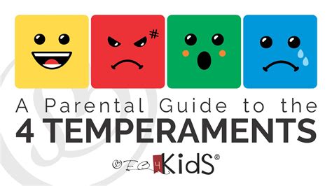 A Parental Guide To The 4 Temperaments