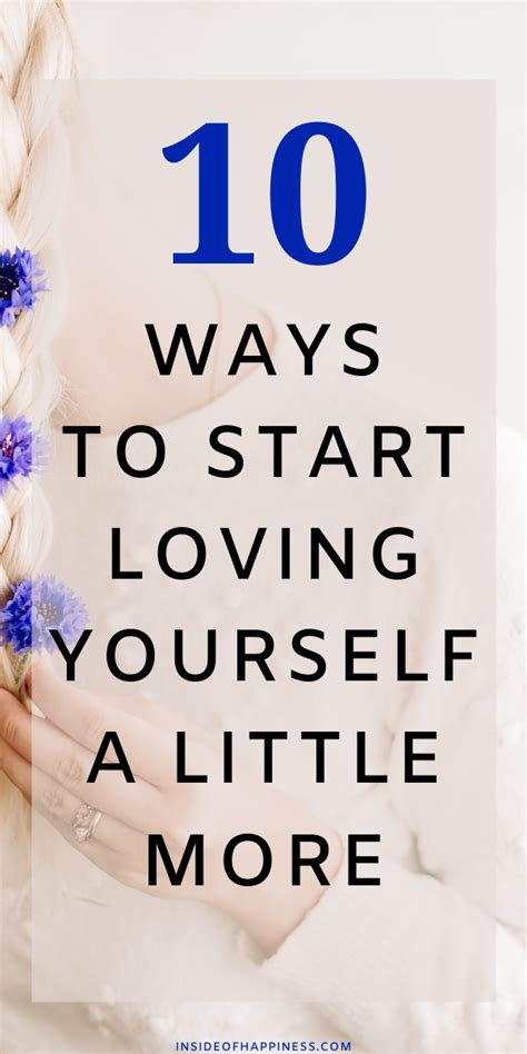 10 Ways To Love Yourself A Little More Every Day Inside Of Happiness