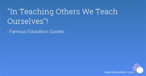 Teach Others Quotes Quotesgram
