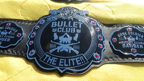 Bullet Club Belts Made By Elt Belts Zinc And Brass Youtube