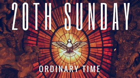 20th Sunday In Ordinary Time Year A Year A Formed