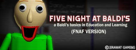 Five Nights At Baldis Remastered Official By Jirawat Gaming Game Jolt