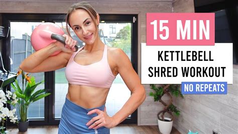 15 Min Full Body Kettlebell Shred Workout At Home YouTube