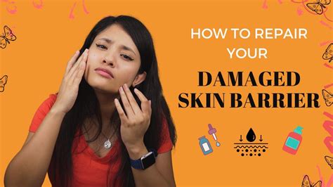 How To Heal A Damaged Skin Barrier In 5 Steps Youtube