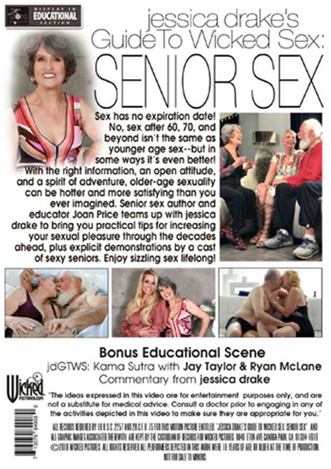Jessica Drakes Guide To Wicked Sex Senior Sex 2019 Guide To
