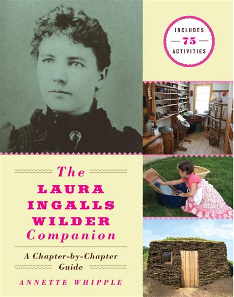 A Laura Ingalls Wilder Companion A Chapter By Chapter Guide Laura