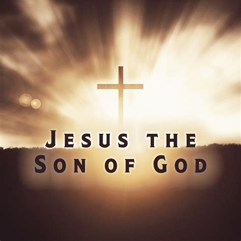 Jesus The Son Of God English Tennessee Bible College