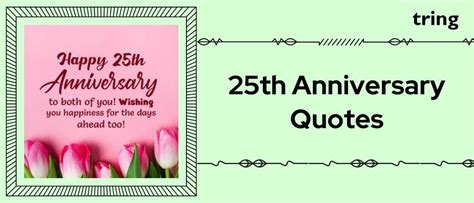 70 Quotes For A 25th Wedding Anniversary Celebrating A Beautiful Love