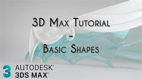 3ds Max Basic Shapes Youtube