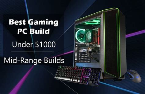 7 Best Gaming Pcs Under 1000 In 2020 Buyers Guide Gaming Pc Build