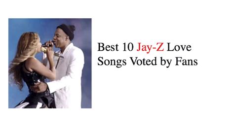 best 10 jay z love songs nsf news and magazine
