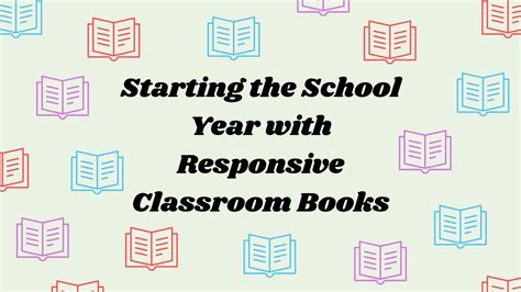Starting The School Year With Responsive Classroom 5 Back To School