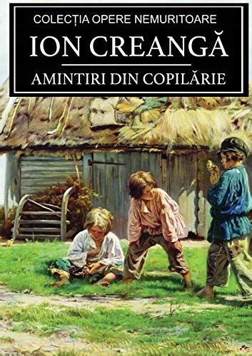 Amintiri Din Copilarie Abebooks Creanga Ion