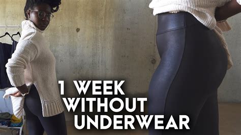 I Tried Not Wearing Underwear For A Week Heres What I Learned Youtube