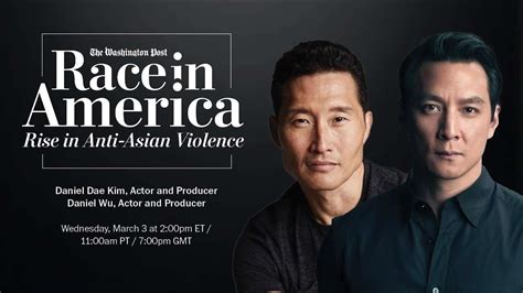 Rise In Anti Asian Violence With Actors Daniel Dae Kim And Daniel Wu