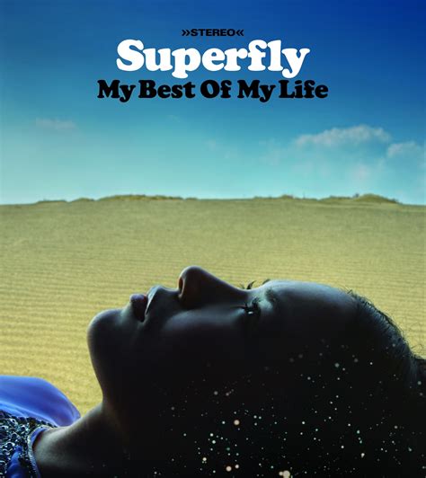 Superfly My Best Of My Life J Music Italia