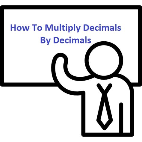 How To Multiply Decimals By Decimals Math Calculations