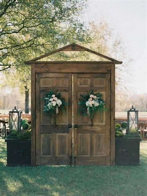 Rustic Old Door Wedding Backdrop And Ceremony Entrance Ideas Wedding