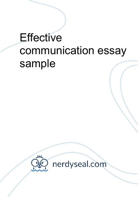 Effective Communication Essay Sample 529 Words Nerdyseal