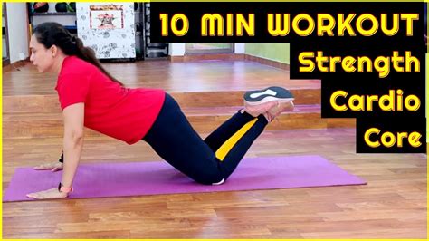 10 Min Cardio Core And Strength Workout Home Workout Kalyani