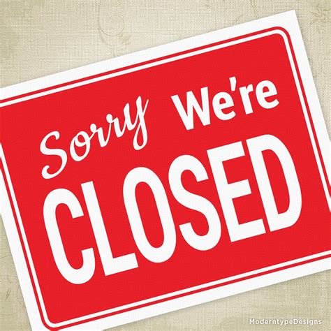 Sorry Were Closed Printable Sign