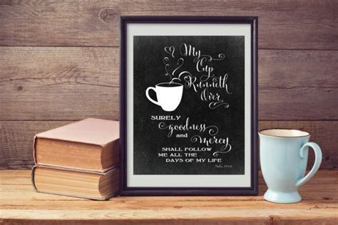 My Cup Runneth Over Scripture Bible Verse Psalm 23 5x7 8x10 11x14