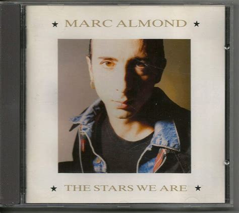 Marc Almond The Stars We Are Music
