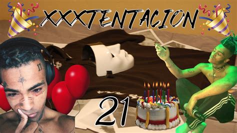 Xxxtentacions 21st Birthday Celebration Youtube