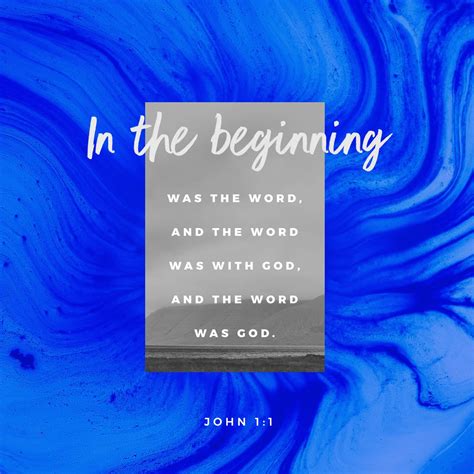 John 11 3 In The Beginning Was The Word And The Word Was With God