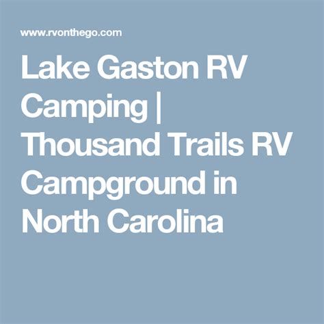 Lake Gaston Rv Camping Thousand Trails Rv Campground In North