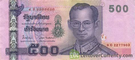 500 Thai Baht Improved Security Features Exchange Yours Today
