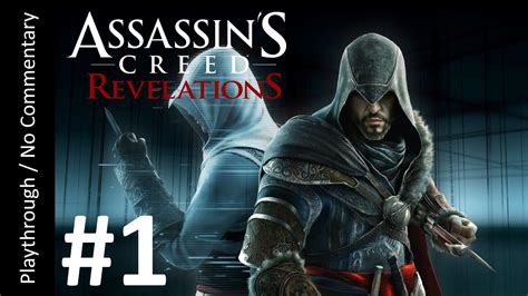 Assassin S Creed Revelations Part 1 Playthrough YouTube