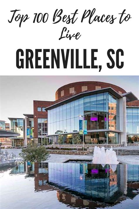 2018 top 100 best places to live 39 greenville sc reenville is a city with a strong job