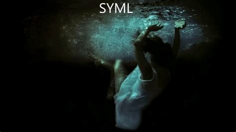 Syml Fear Of The Water Youtube