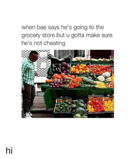 Trending images, videos and gifs related to shopping! When Bae Says He's Going to the Grocery Store but U Gotta ...